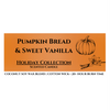 Pumpkin Bread & Sweet Vanilla - 6 oz